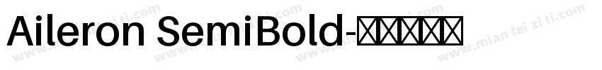 Aileron SemiBold字体转换